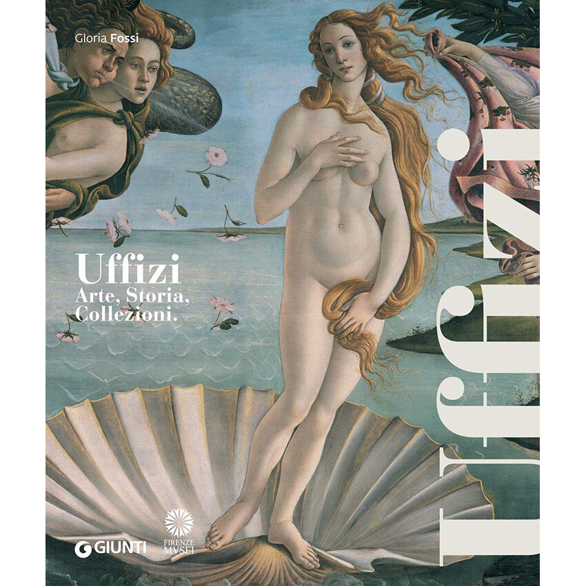「Uffizi: Art, History, Collections」 Uffizi Gallery: Art, History, Collections by Gloria Fossi